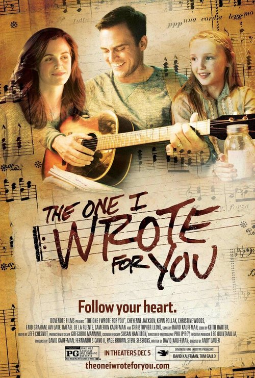 Смотреть фильм Песня / The One I Wrote for You (2014) онлайн в хорошем качестве HDRip