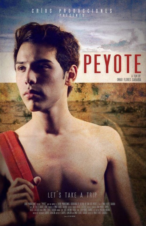 Смотреть фильм Пейот / Peyote (2013) онлайн в хорошем качестве HDRip
