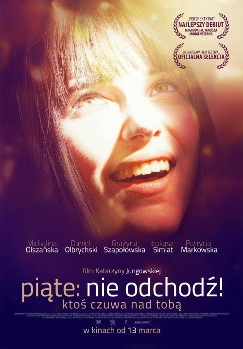 Смотреть фильм Piate: Nie odchodz (2014) онлайн в хорошем качестве HDRip