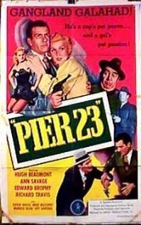 Смотреть фильм Pier 23 (1951) онлайн в хорошем качестве SATRip