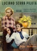Смотреть фильм Пилот Лучано Серра / Luciano Serra, pilota (1938) онлайн в хорошем качестве SATRip