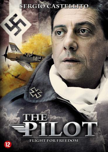 Смотреть фильм Пилот / Fuga per la libertà - L'aviatore (2008) онлайн в хорошем качестве HDRip