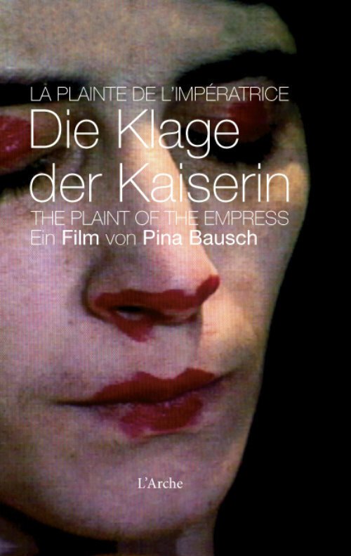 Смотреть фильм Плач императрицы / Die Klage der Kaiserin (1990) онлайн в хорошем качестве HDRip
