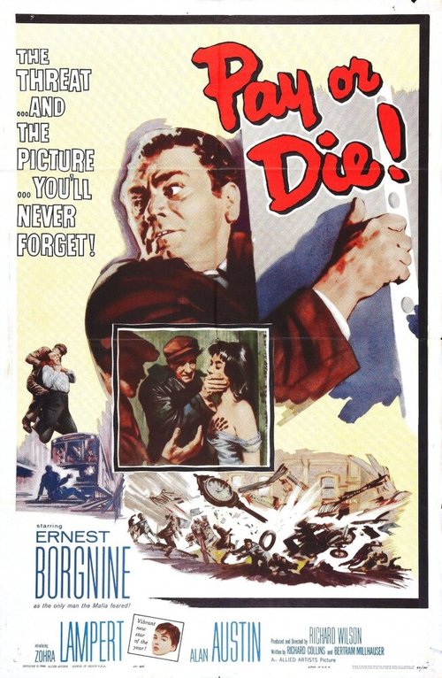 Смотреть фильм Плати или умри / Pay or Die! (1960) онлайн в хорошем качестве SATRip