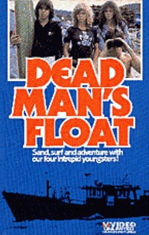 Смотреть фильм Плавание мертвеца / Dead Man's Float (1980) онлайн в хорошем качестве SATRip
