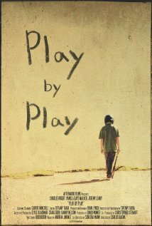 Смотреть фильм Play by Play (2011) онлайн в хорошем качестве HDRip