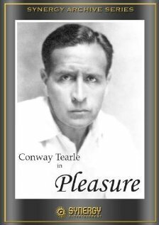 Смотреть фильм Pleasure (1931) онлайн в хорошем качестве SATRip