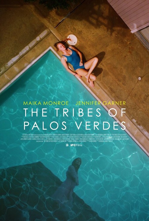 Смотреть фильм Племена Палос Вердес / The Tribes of Palos Verdes (2017) онлайн в хорошем качестве HDRip