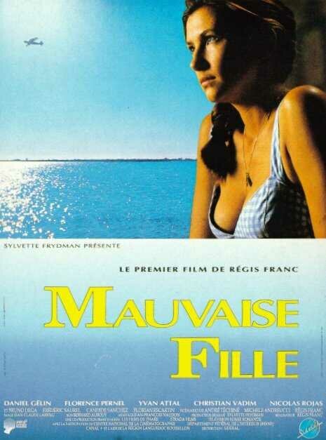 Смотреть фильм Плохая девочка / Mauvaise fille (1991) онлайн в хорошем качестве HDRip