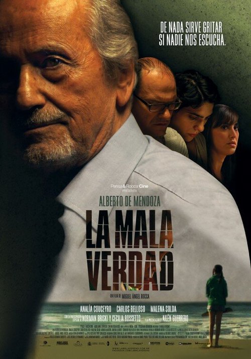 Смотреть фильм Плохая правда / La mala verdad (2011) онлайн в хорошем качестве HDRip