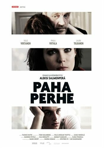 Смотреть фильм Плохая семья / Paha perhe (2009) онлайн в хорошем качестве HDRip