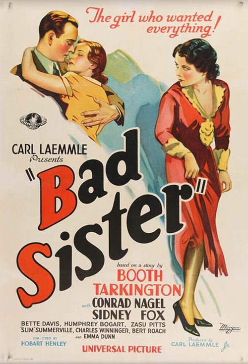 Смотреть фильм Плохая сестра / The Bad Sister (1931) онлайн в хорошем качестве SATRip