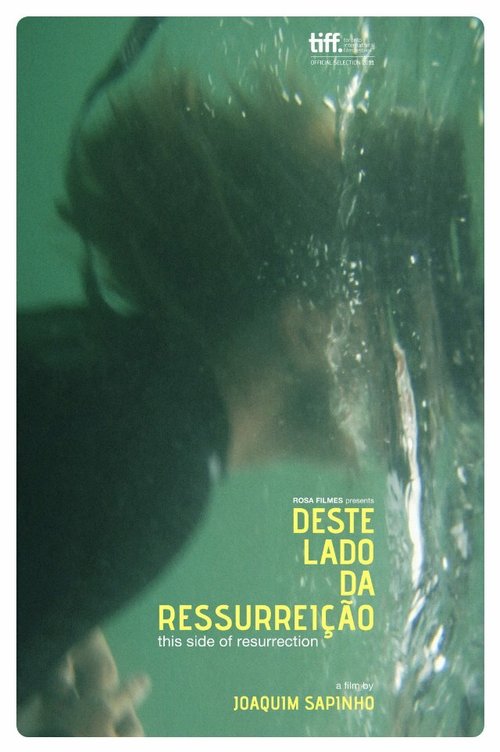 Смотреть фильм По эту сторону воскресения / Deste Lado da Ressurreição (2011) онлайн в хорошем качестве HDRip