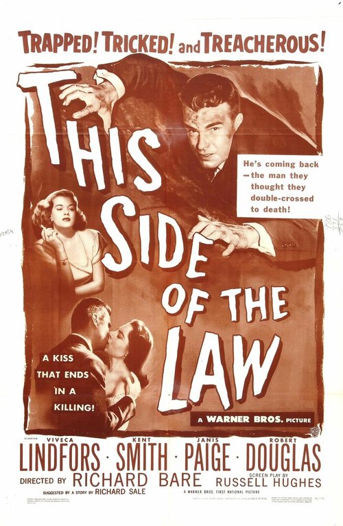 Смотреть фильм По эту сторону закона / This Side of the Law (1950) онлайн в хорошем качестве SATRip