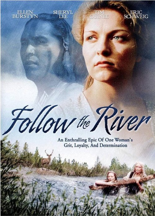Смотреть фильм По течению реки / Follow the River (1995) онлайн в хорошем качестве HDRip