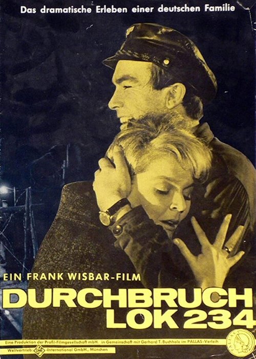 Смотреть фильм Побег рейса 234 / Durchbruch Lok 234 (1963) онлайн в хорошем качестве SATRip