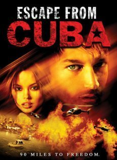 Смотреть фильм Побег с Кубы / Escape from Cuba (2003) онлайн в хорошем качестве HDRip