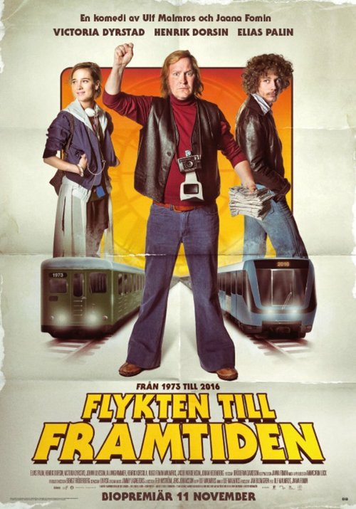 Смотреть фильм Побег в будущее / Flykten till framtiden (2016) онлайн в хорошем качестве CAMRip