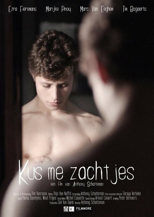 Смотреть фильм Поцелуй меня нежно / Kus me zachtjes (2012) онлайн 