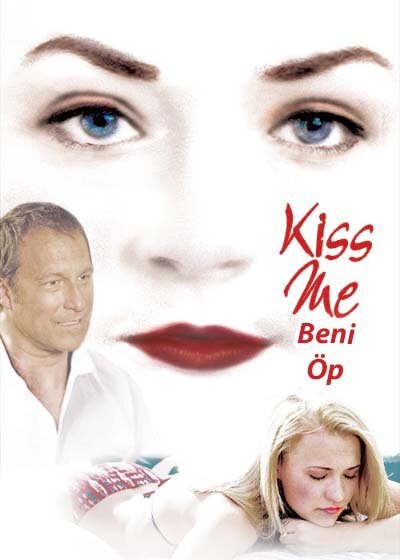 Смотреть фильм Поцелуй меня / Kiss Me (2014) онлайн 