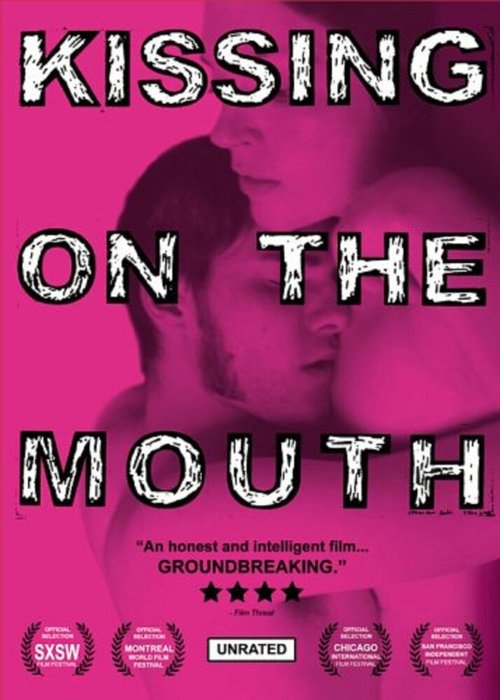 Смотреть фильм Поцелуй в губы / Kissing on the Mouth (2005) онлайн в хорошем качестве HDRip