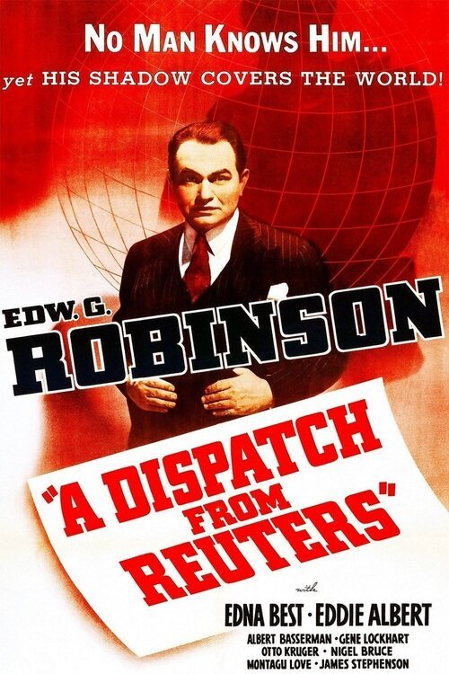 Смотреть фильм Почта от Рейтера / A Dispatch from Reuter's (1940) онлайн в хорошем качестве SATRip