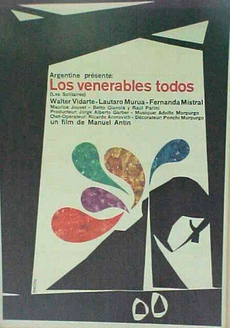 Смотреть фильм Почтенные / Los venerables todos (1963) онлайн в хорошем качестве SATRip