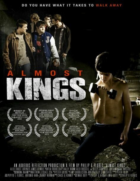 Смотреть фильм Почти короли / Almost Kings (2010) онлайн в хорошем качестве HDRip