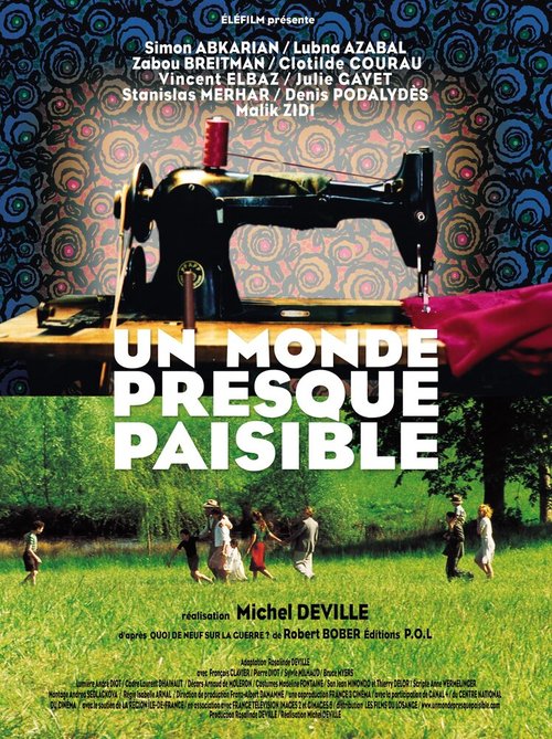 Смотреть фильм Почти спокойный мир / Un monde presque paisible (2002) онлайн в хорошем качестве HDRip