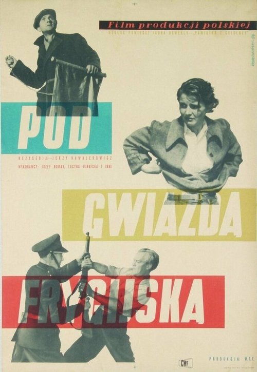 Смотреть фильм Под фригийской звездой / Pod gwiazda frygijska (1954) онлайн в хорошем качестве SATRip