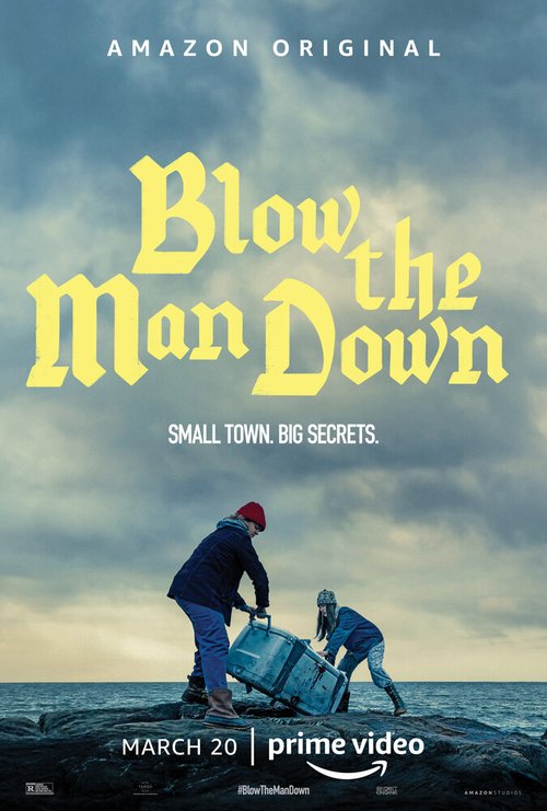 Смотреть фильм Поднять паруса / Blow the Man Down (2019) онлайн в хорошем качестве HDRip