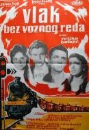 Смотреть фильм Поезд вне расписания / Vlak bez voznog reda (1959) онлайн в хорошем качестве SATRip