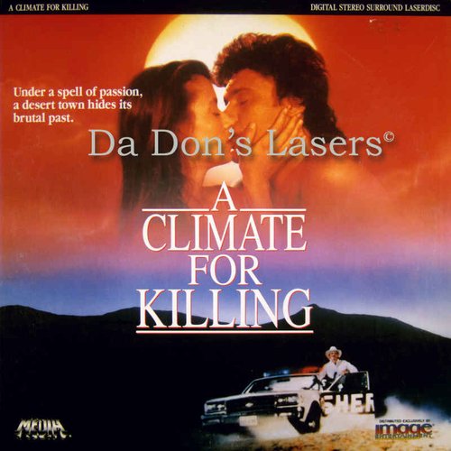 Погода для убийства / A Climate for Killing