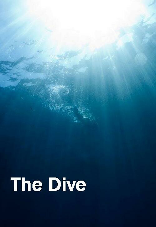 Смотреть фильм Погружение / The Dive  онлайн 