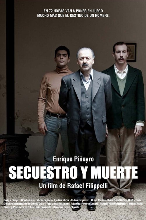 Смотреть фильм Похищение и смерть / Secuestro y muerte (2010) онлайн в хорошем качестве HDRip
