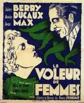 Смотреть фильм Похититель женщин / Le voleur de femmes (1938) онлайн в хорошем качестве SATRip