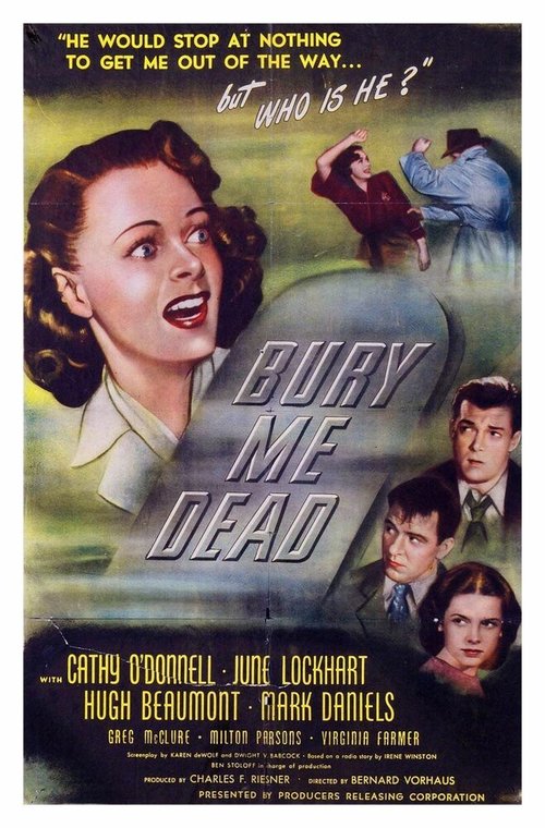 Смотреть фильм Похорони меня мёртвой / Bury Me Dead (1947) онлайн в хорошем качестве SATRip
