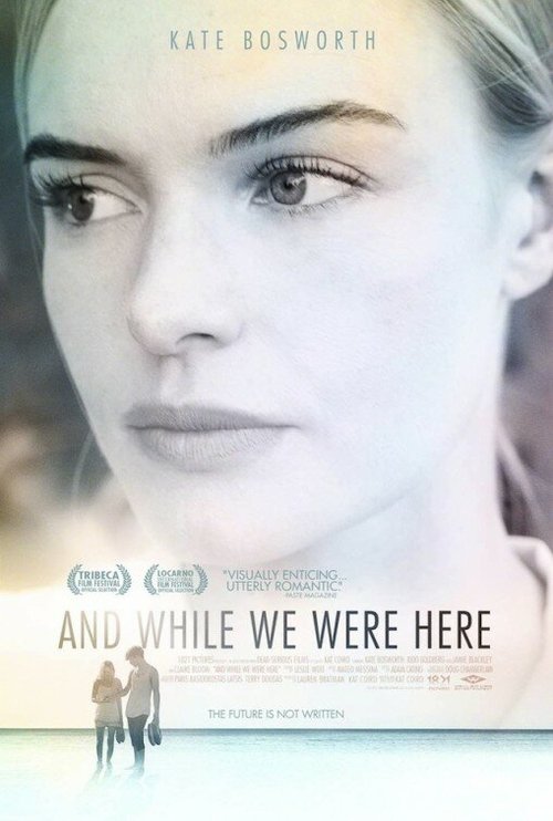 Смотреть фильм Пока мы были здесь / And While We Were Here (2012) онлайн в хорошем качестве HDRip