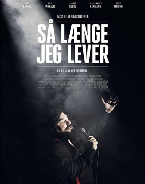 Смотреть фильм Пока я живу / Så længe jeg lever (2018) онлайн в хорошем качестве HDRip
