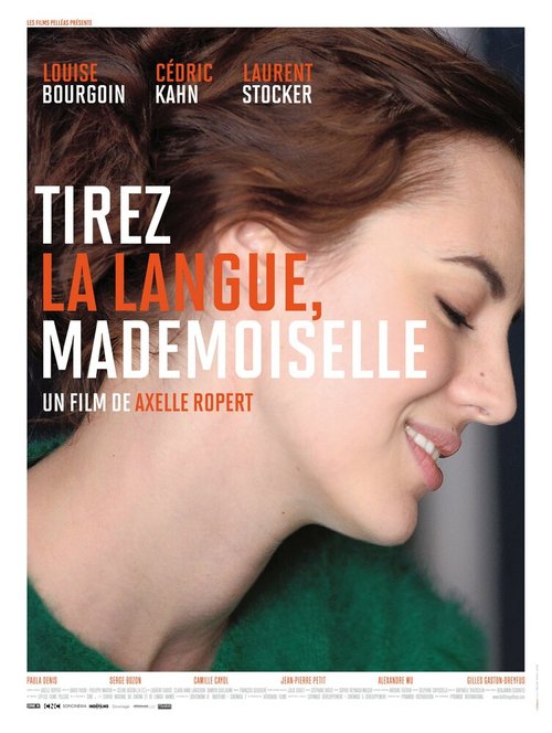 Смотреть фильм Покажите язык, мадемуазель / Tirez la langue, mademoiselle (2013) онлайн в хорошем качестве HDRip