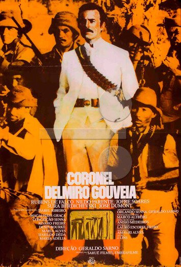 Смотреть фильм Полковник Делмиро Гувейя / Coronel Delmiro Gouveia (1978) онлайн в хорошем качестве SATRip