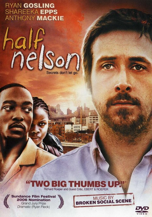 Смотреть фильм Полу-Нельсон / Half Nelson (2006) онлайн в хорошем качестве HDRip