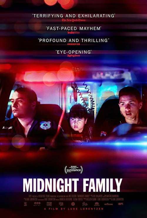 Смотреть фильм Полуночная семья / Midnight Family (2019) онлайн в хорошем качестве HDRip