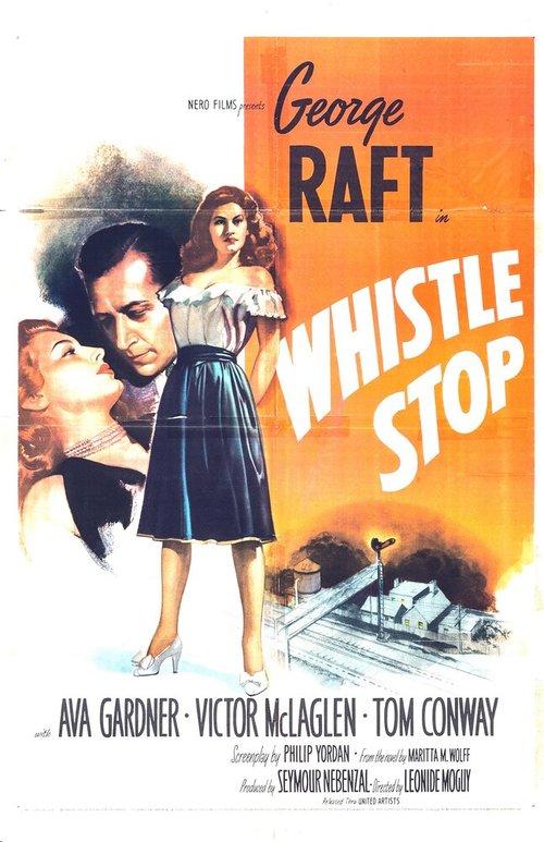 Смотреть фильм Полустанок / Whistle Stop (1946) онлайн в хорошем качестве SATRip