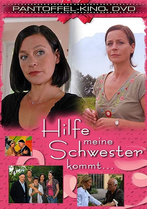 Смотреть фильм Помогите, пришла моя сестра! / Hilfe, meine Schwester kommt! (2008) онлайн в хорошем качестве HDRip
