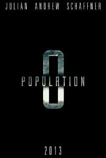Смотреть фильм Population Zero (2013) онлайн 