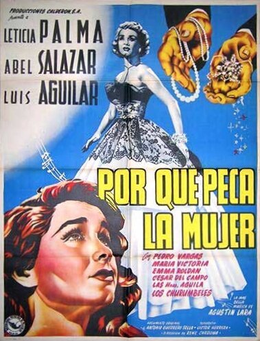 Смотреть фильм Por qué peca la mujer (1952) онлайн 
