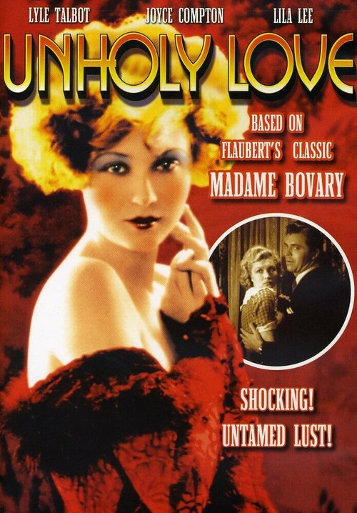 Смотреть фильм Порочная любовь / Unholy Love (1932) онлайн в хорошем качестве SATRip