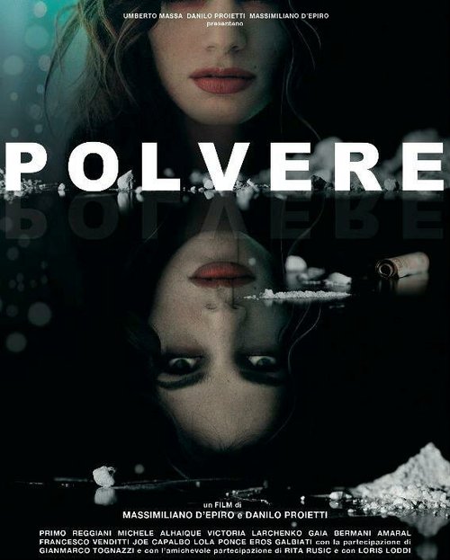 Смотреть фильм Порошок / Polvere (2009) онлайн в хорошем качестве HDRip
