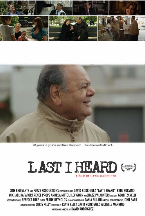 Смотреть фильм Последнее, что я слышал / Last I Heard (2013) онлайн в хорошем качестве HDRip